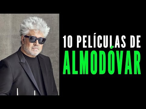 ¿Cuál es la temática recurrente en las películas de Pedro Almodóvar?